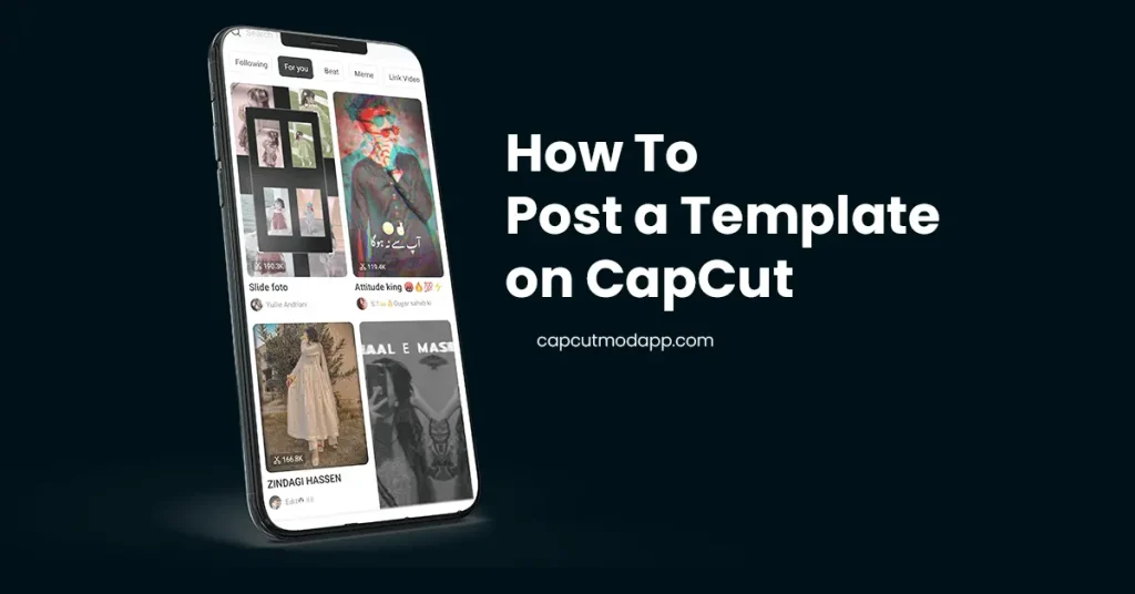 how to post a template on capcut