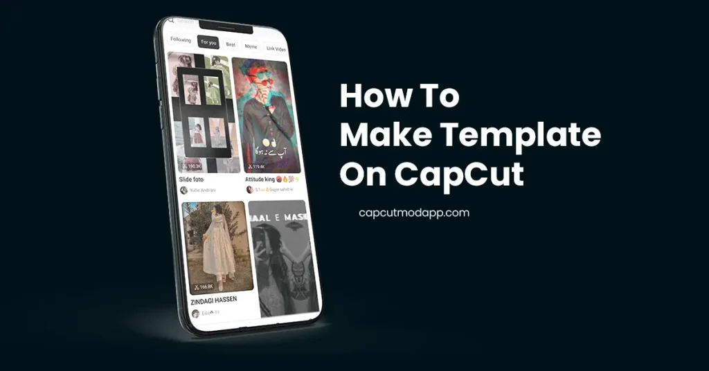 How to Make a Template on CapCut