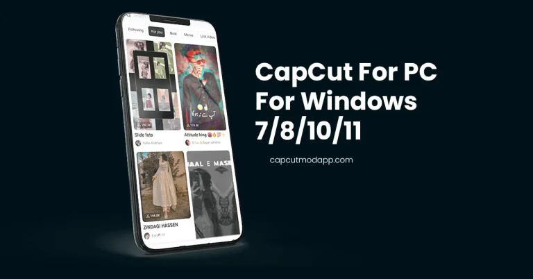 Download CapCut For PC Windows 7/8/10/11