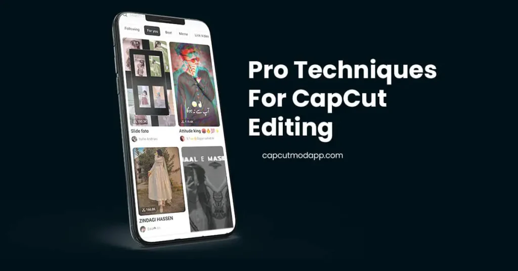 Pro Techniques for capcut editing