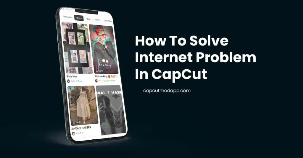 why my capcut says no internet connection